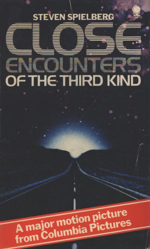 Close encounters of the third kind - Steven Spielberg - Livre
