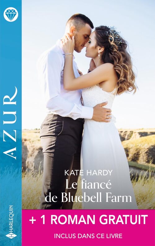 Le fiancé de bluebell farm + 1 roman gratuit - Kate Hardy - Livre