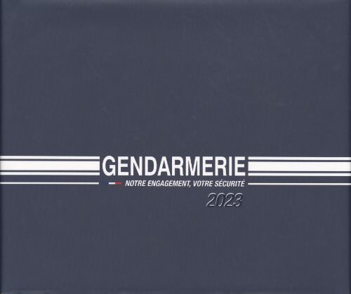 Gendarmerie 2023 - Collectif - Livre