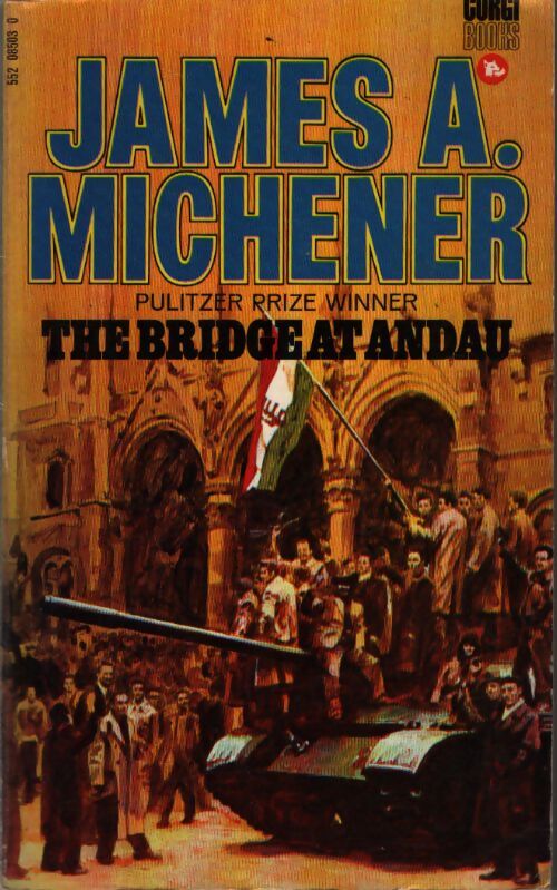 The bridge at Andau - James Albert Michener - Livre