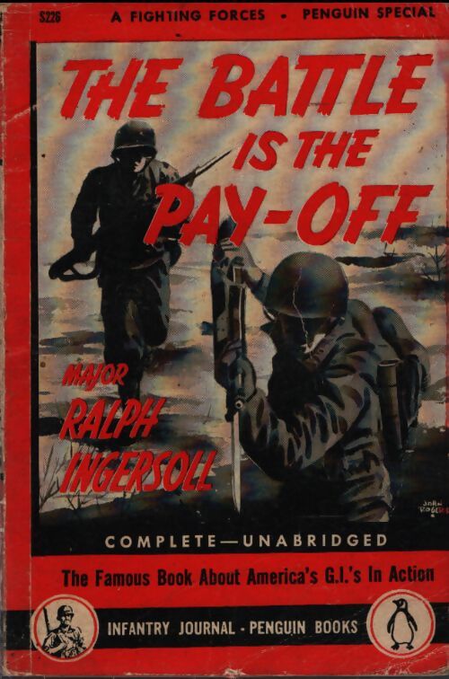 The battle is the pay-off - Major Ralph Ingersoll - Livre