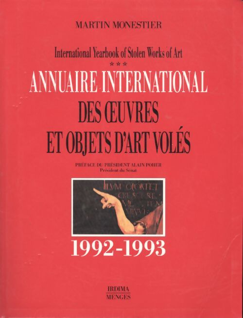 Annuaire international des oeuvres objets d'art volés - Monestier Martin - Livre