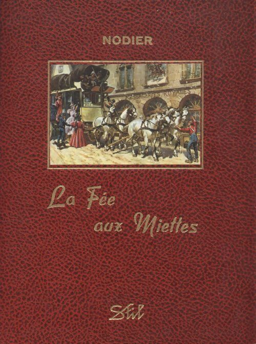 La fée aux miettes - Charles Nodier - Livre