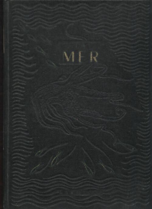 La mer  - Collectif - Livre