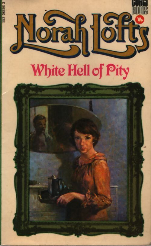 White hell of pity - Norah Lofts - Livre