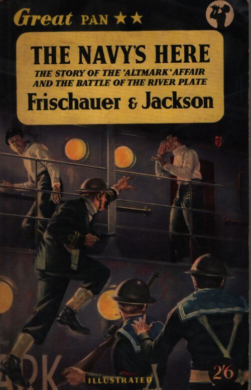 The navy's here - Wlly Frischauer - Livre
