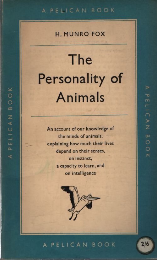 The personality of animals - H. Munro Fox - Livre