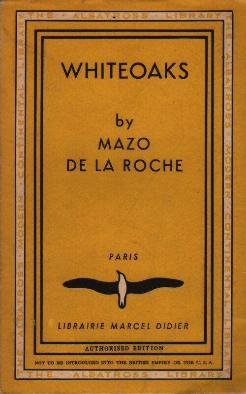 Whiteoak - Mazo De la Roche - Livre