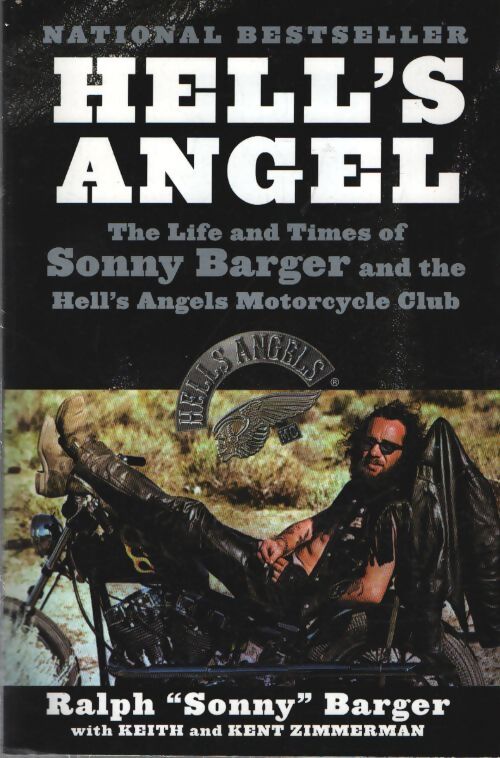 Hell's angel : The life and times of sonny barger and the hell's angels motorcycle club - Sonny-Barger - Livre