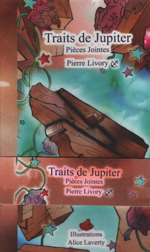 Traits de jupiter  - Pierre Livory - Livre