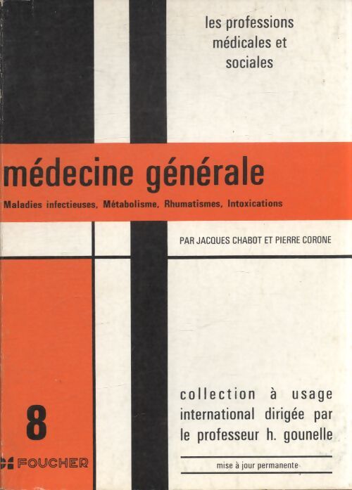 Médecine générale 3ème partie tome VIII - Jacques Chabot - Livre