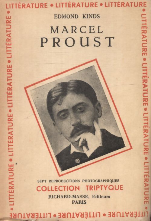 Marcel Proust  - Edmond Kinds - Livre