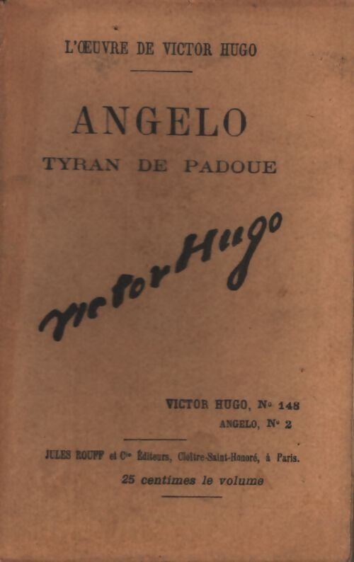 Angelo, tyran de Padoue Tome II - Victor Hugo - Livre