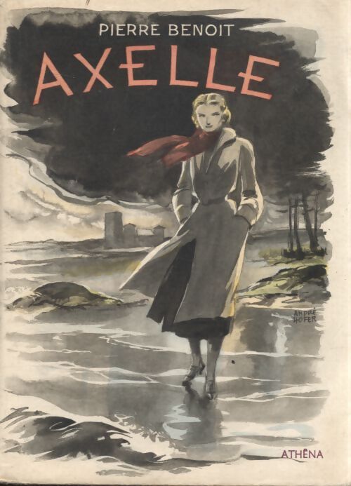 Axelle - Pierre Benoit - Livre