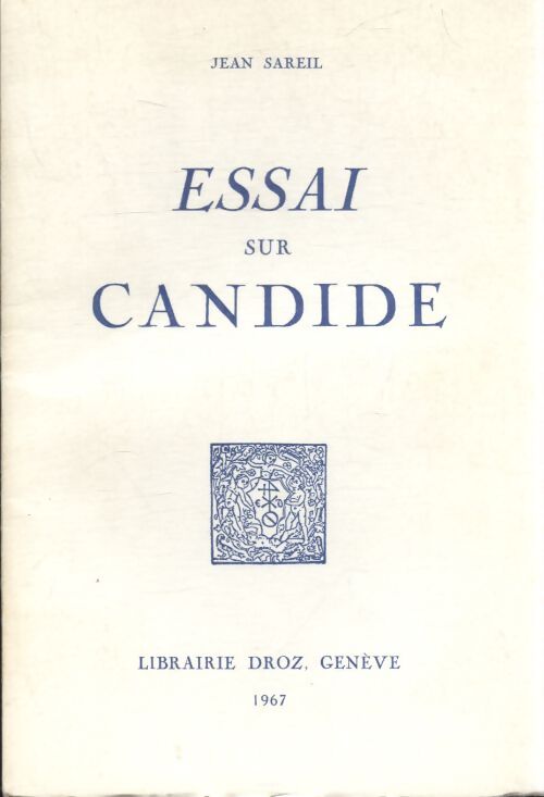Esai sur Candide - Jean Sareil - Livre