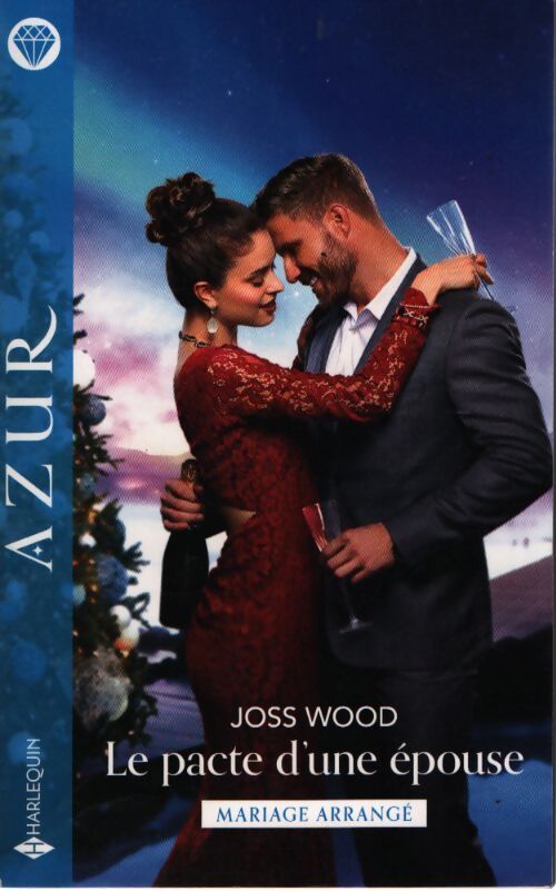 Le pacte d'une épouse - Joss Wood - Livre