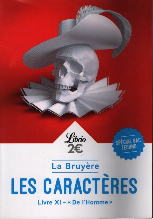 Les caractères livre XI "De l'Hommme" - La Bruyere - Livre
