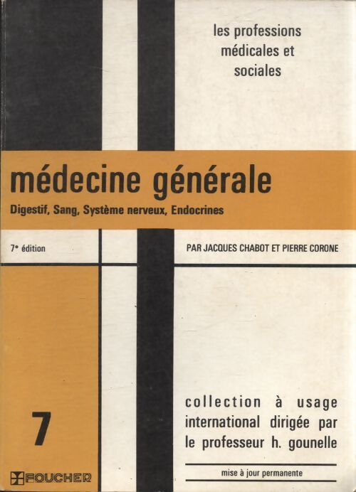 Médecine générale 2e partie Tome VII - Jacques Chabot - Livre