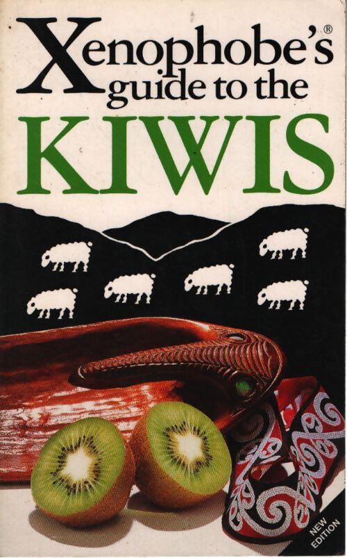 Xenophobe's guide to the Kiwis - Collectif - Livre