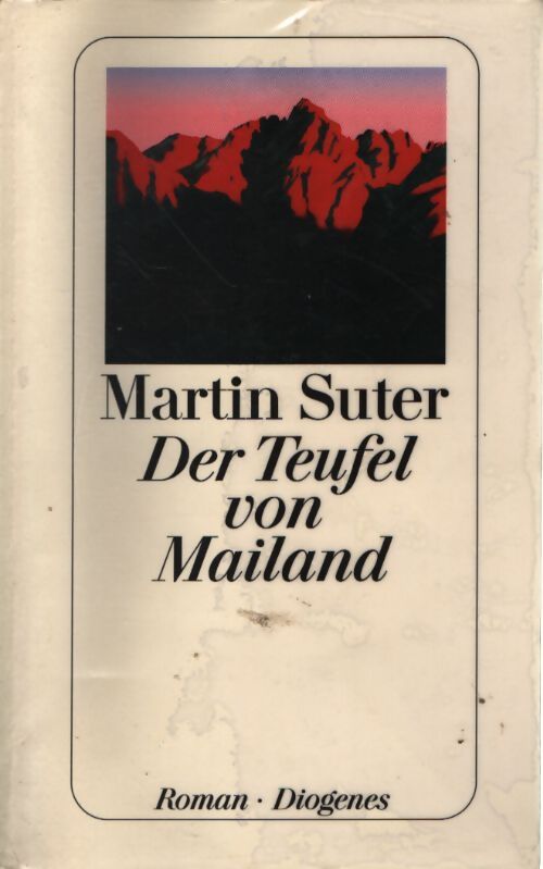 Der teufel von mailand - Martin Suter - Livre