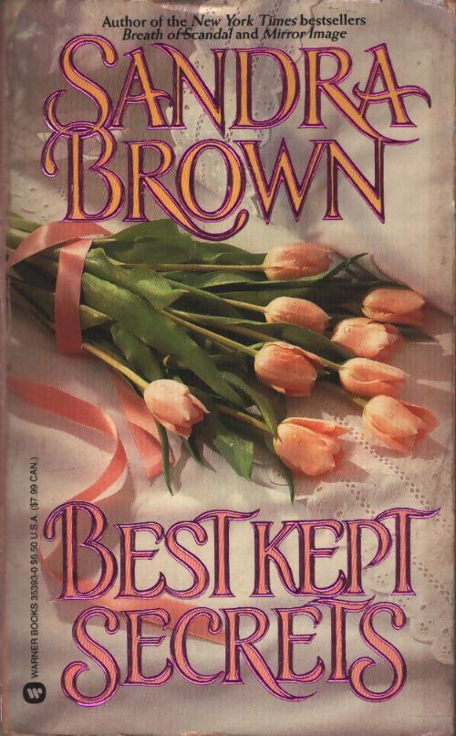 Best kept secrets - Sandra Brown - Livre