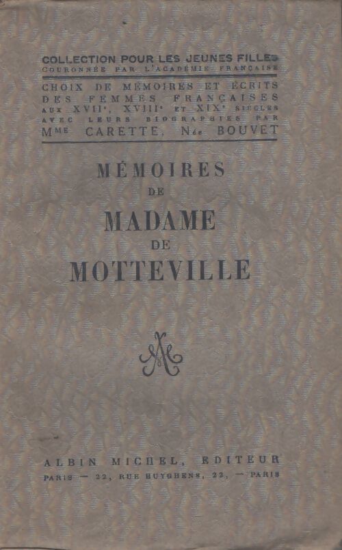 Mémoires de madame de Motteville - Mme De Motteville - Livre