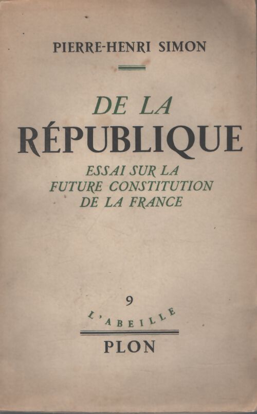 De la république - Pierre-Henri Simon - Livre