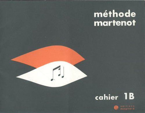 Méthode Martenot cahier 1B - Maurice Martenot - Livre