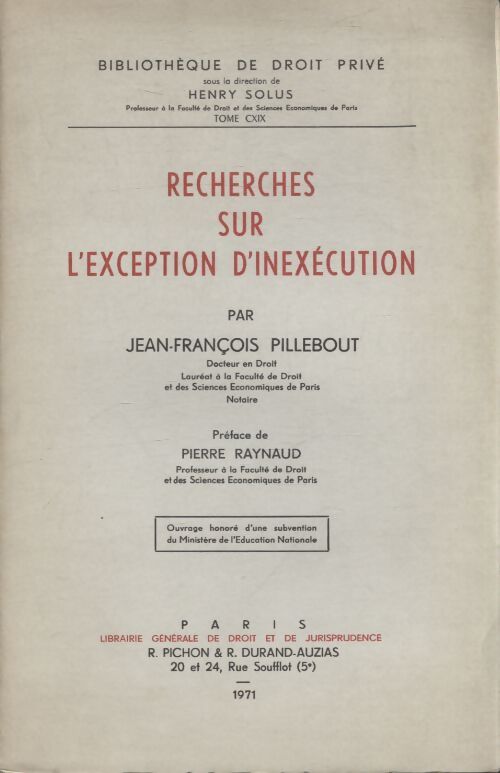 Recherches sur l'exception d'inexécution - Jean-François Pillebout - Livre