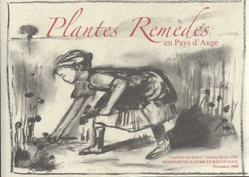 Plantes remèdes en pays d'Auge - Collectif - Livre