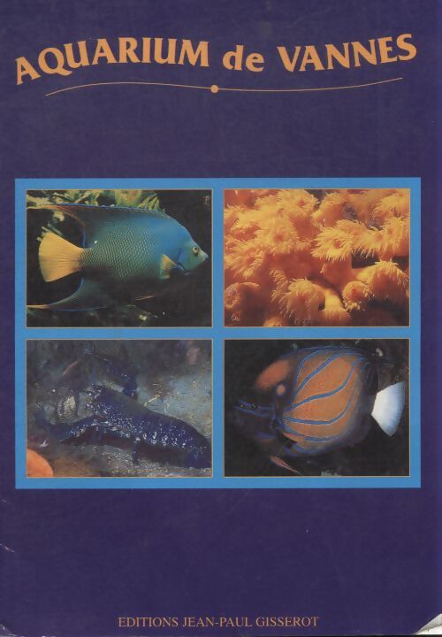 Aquarium de Vannes - Collectif - Livre