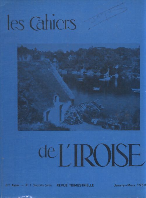 Les cahiers de l'Iroise 6e année n°1 - Collectif - Livre