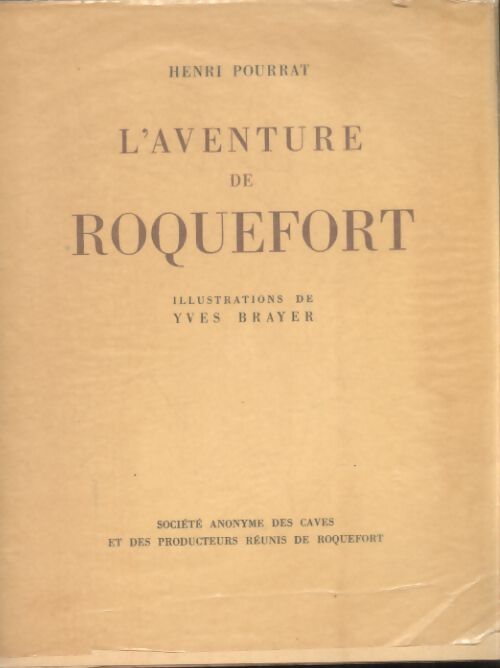 L'aventure de Roquefort - Henri Pourrat - Livre