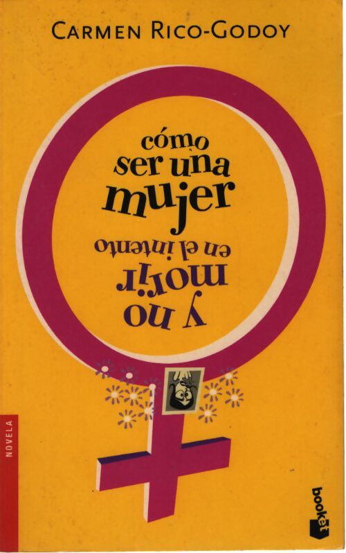 Como ser una mujer y no morir en el intento - Carmen Rico-Godoy - Livre