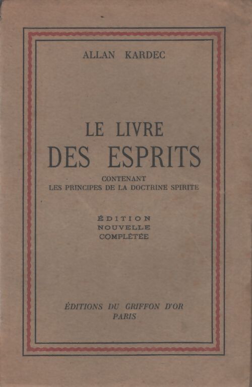Le livre des esprits - Allan Kardec - Livre