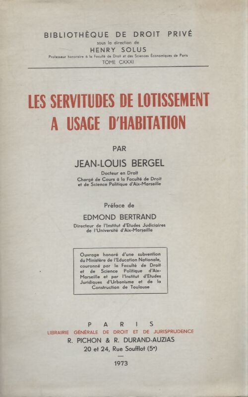 Les servitudes de lotissement à usage d'habitation - Jean-Louis Bergel - Livre
