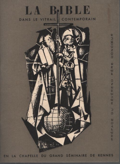 La Bible dans le vitrail contemporain - Collectif - Livre