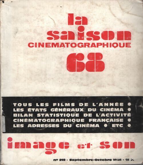 La saison cinématographique 1968 - Collectif - Livre