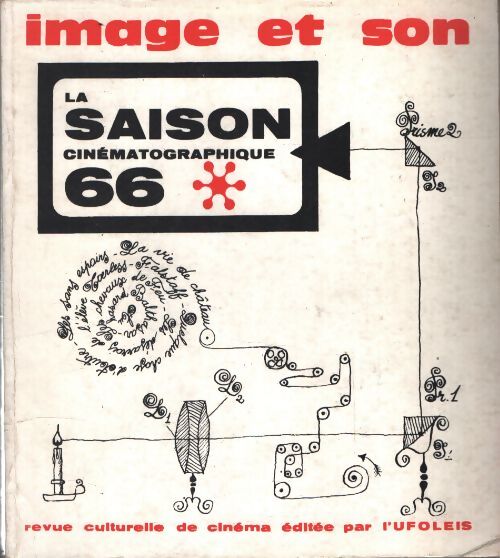 La saison cinématographique 1966 - Collectif - Livre
