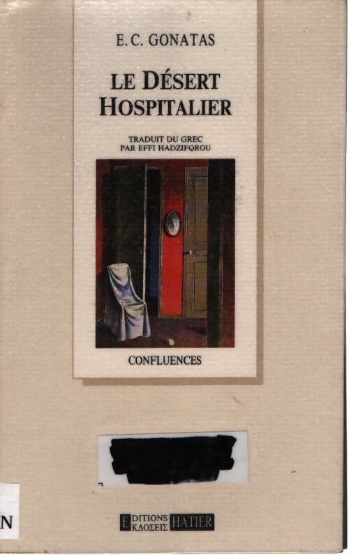 Le désert hospitalier - E.C Gonatas - Livre