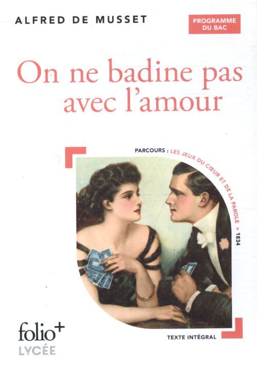 On ne badine pas avec l'amour - Alfred De Musset - Livre