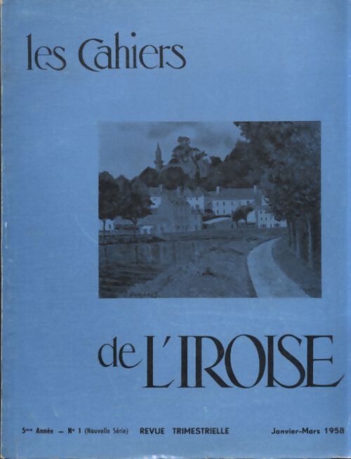 Les cahiers de l'iroise 5e année n°1 - Collectif - Livre