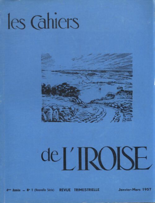 Les cahiers de l'iroise 4e année n°1 - Collectif - Livre