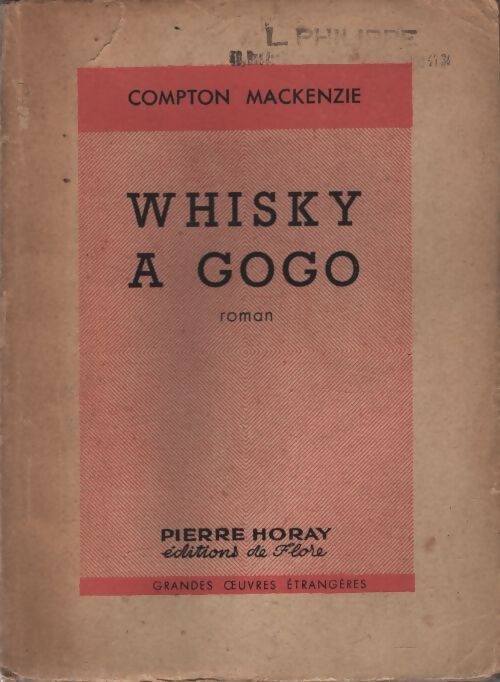 Whisky à gogo - Compton MacKenzie - Livre