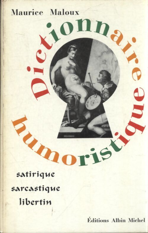 Dictionnaire humoristique - Maurice Maloux - Livre