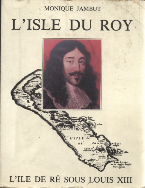 L'isle du roy - Monique Jambut - Livre
