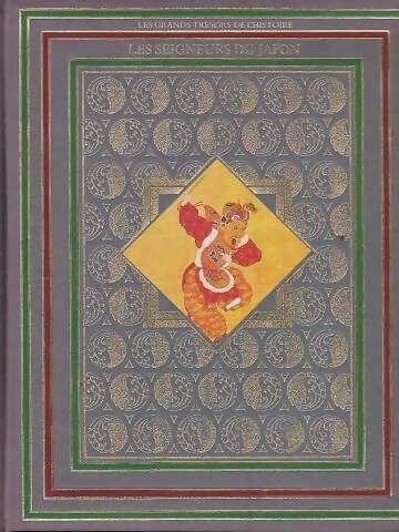 Les seigneurs du Japon - Collectif - Livre