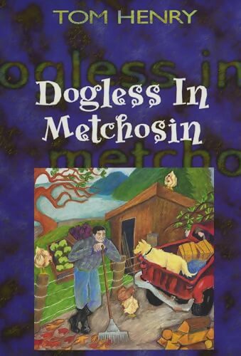 Dogless in metchosin - Tom Henry - Livre