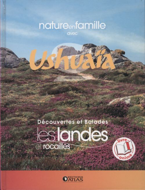 Découvertes et balades les landes et rocailles - Collectif - Livre