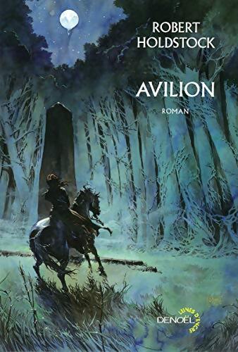 Avilion - Robert Holdstock - Livre